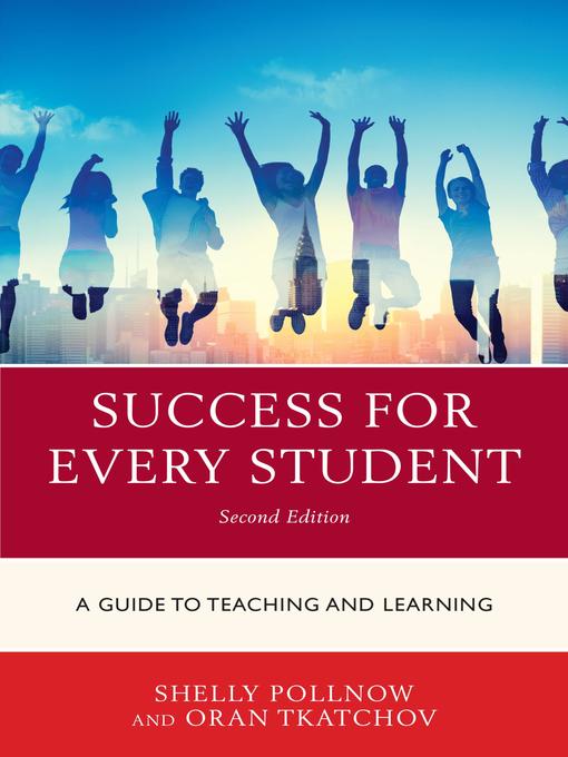 Title details for Success for Every Student by Michele Pollnow - Available